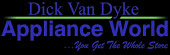 Dick Van Dyke Appliance World 