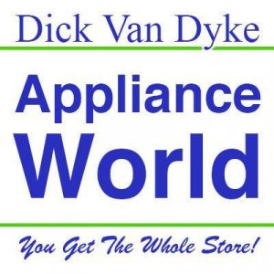 Dick Van Dyke Appliance World 