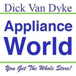 Dick Van Dyke Appliance World 
